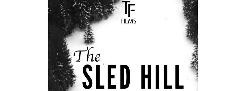 "The Sled Hill" Short Film Premier & Screening of Patagonia's "Fire Lines"