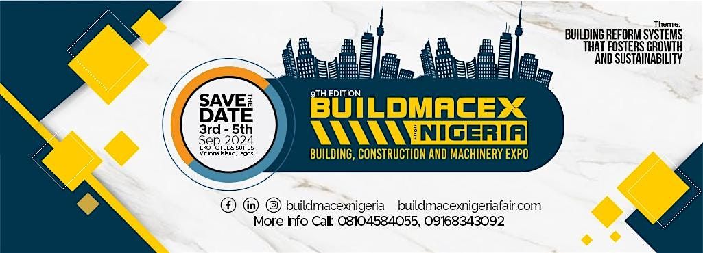 BUILDING, MACHINERY AND CONSTRUCTION EXHIBITION (BUILDMACEX 2024)