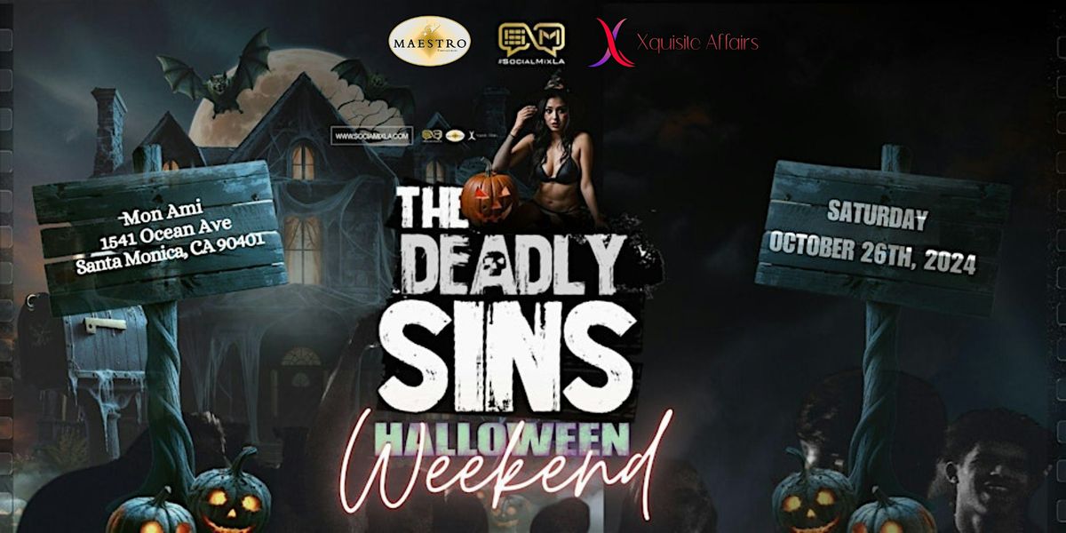 Halloween Weekend in Santa Monica - Seven Deadly Sins at Mon Ami