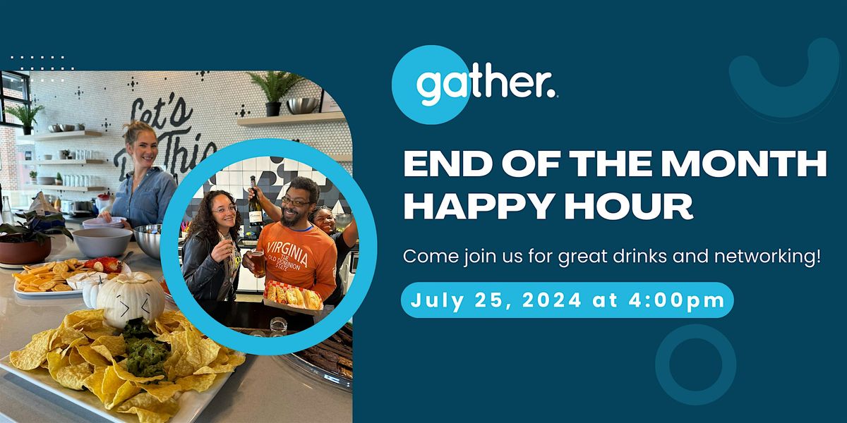 End of the Month Happy Hour at Gather Newport News