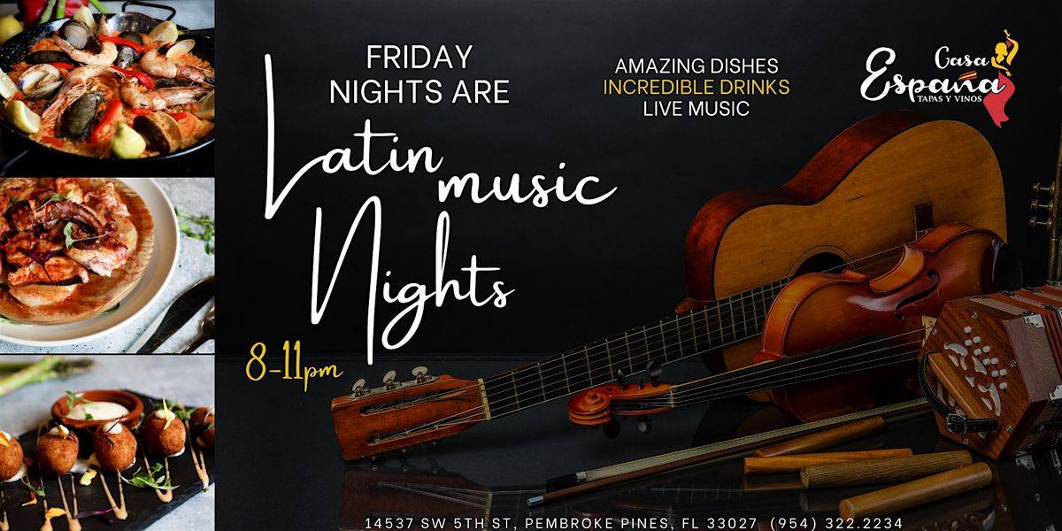 Latin Music Nights at Casa Espa\u00f1a