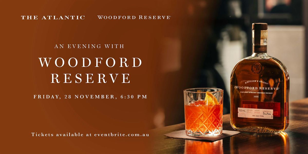 An Evening with Woodford Reserve