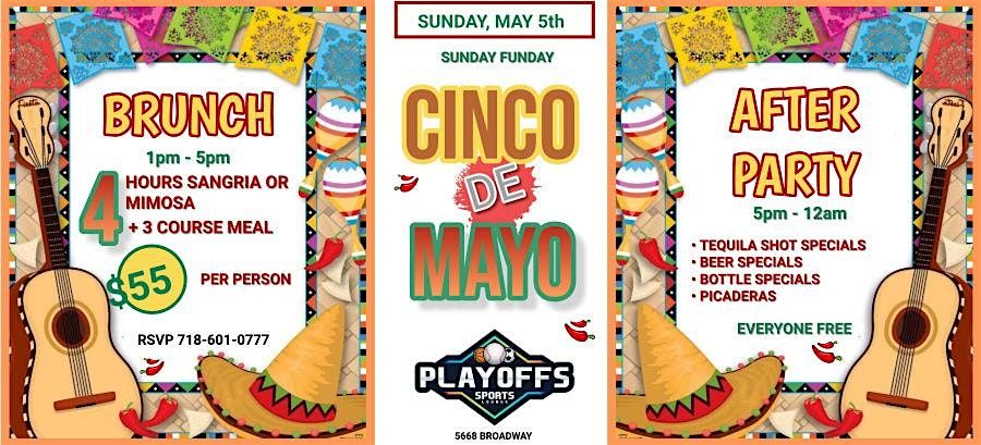 Cinco De Mayo Brunch and After Party at Playoffs Sports Lounge