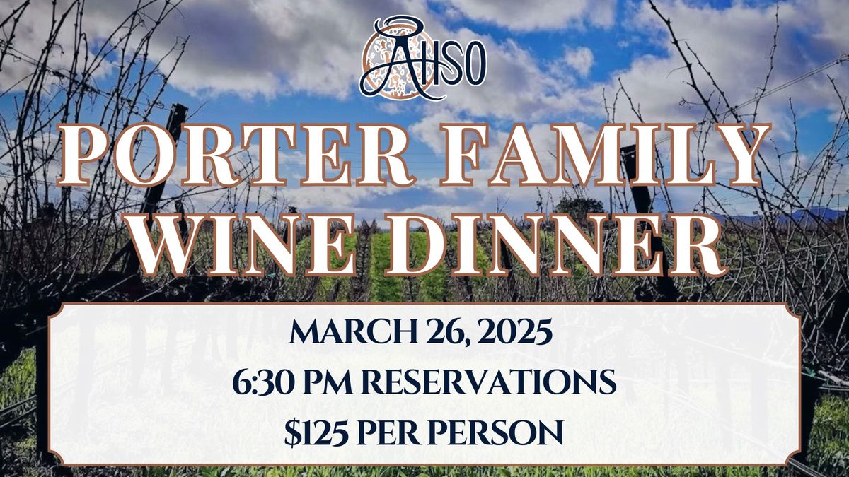 Porter Family Wine Dinner