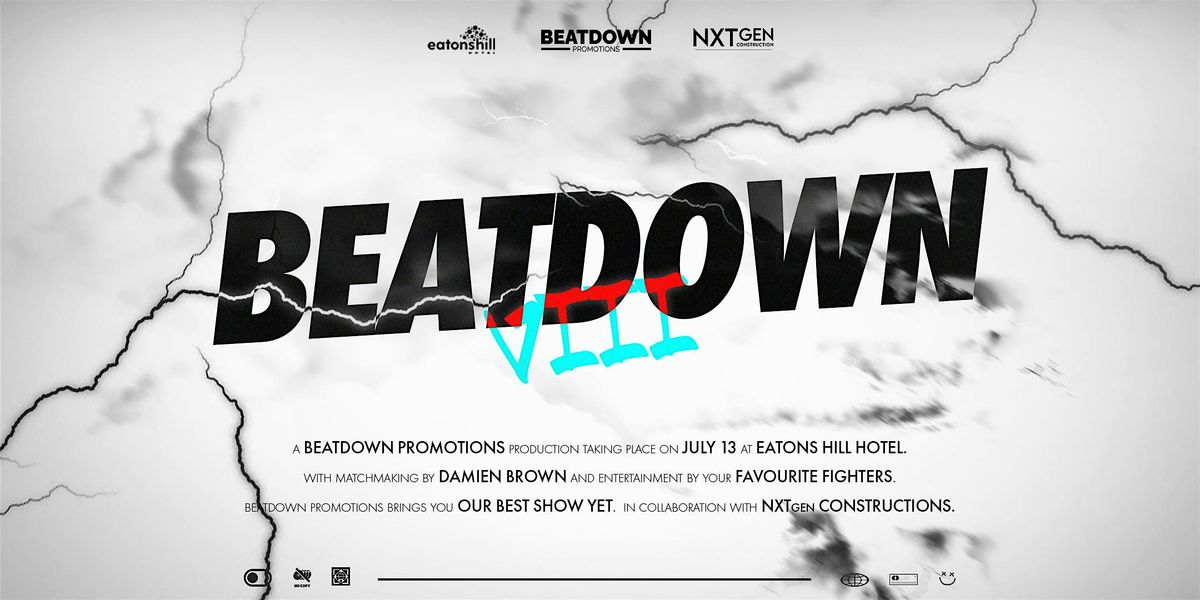 Beatdown Promotions 8 - July 13