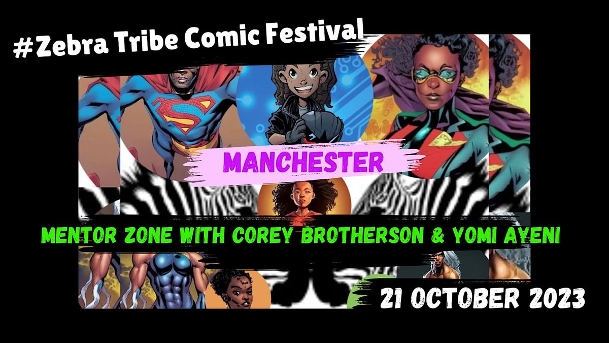 Zebra Tribe Comic Festival:  Mentor Zone - Meet the Mentor