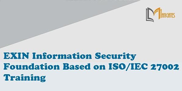 EXIN Information Security Foundation Based ISO\/IEC 27002 2 Days - Oxford