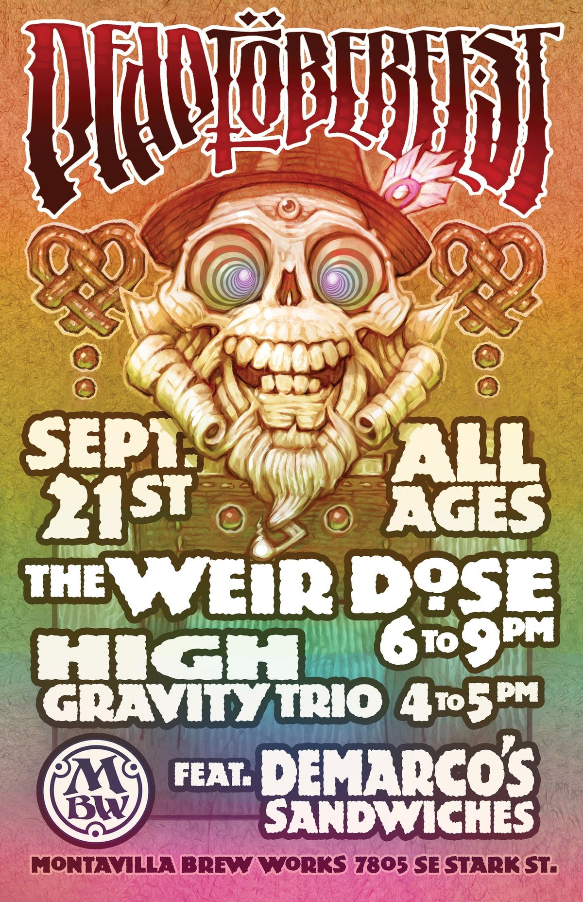 DEADTOBERFEST @ MBW! ALL AGES!