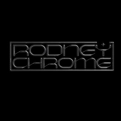 RODNEY CHROME