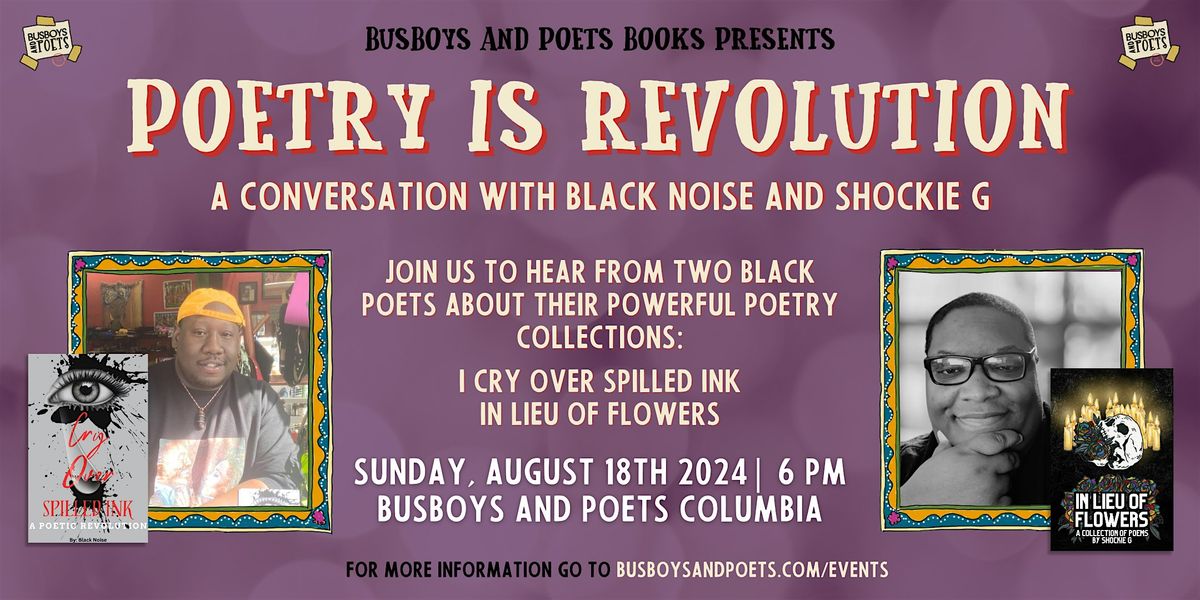 POETRY IS REVOLUTION | A Busboys and Poets Books Presentation
