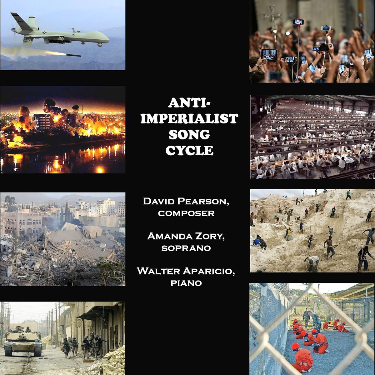 The Anti-Imperialist Song Cycle