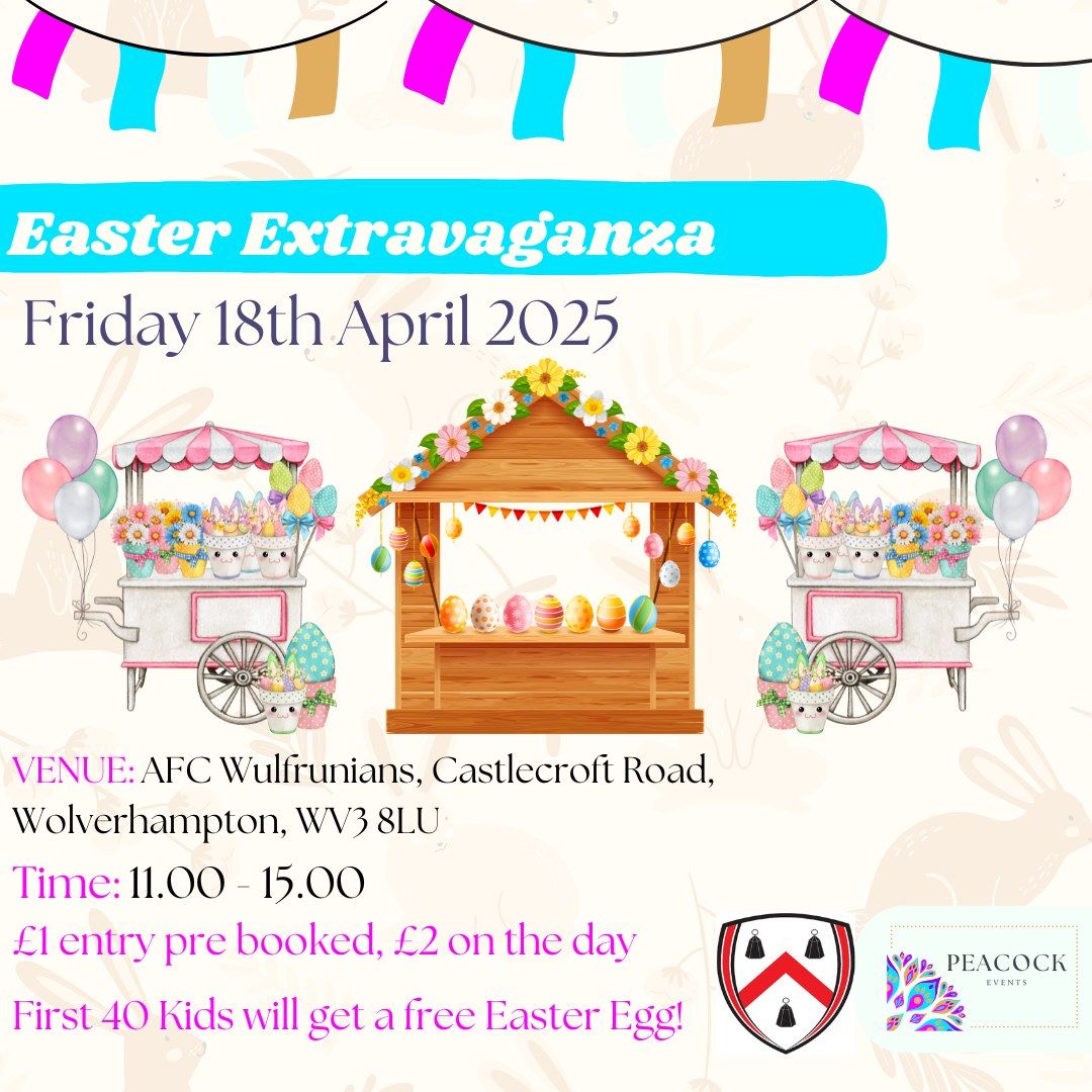 Easter Extravaganza | 18th April 2024 | 11.00 - 15.00