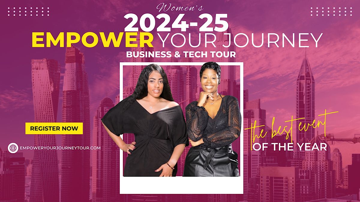 Empower Your Journey Business & Tech Tour
