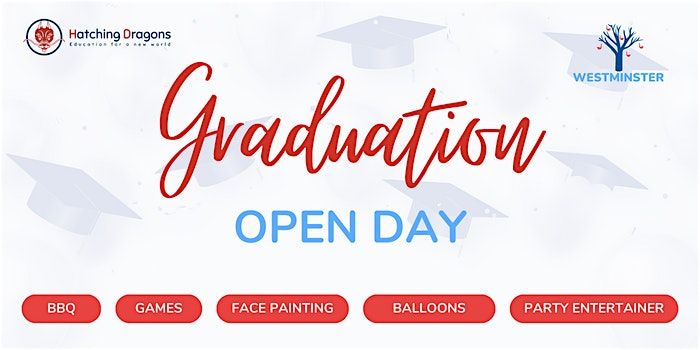 Hatching Dragons Westminster Graduation Day & Nursery Open Day 2024