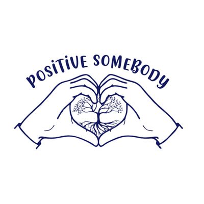 POSITIVE SOMEBODY