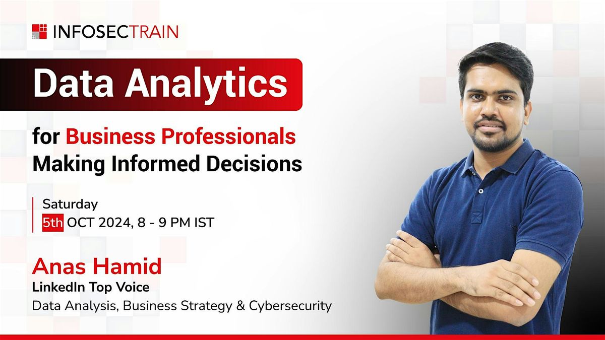 Data Analytics for Business Professionals: Making Informed Decisions