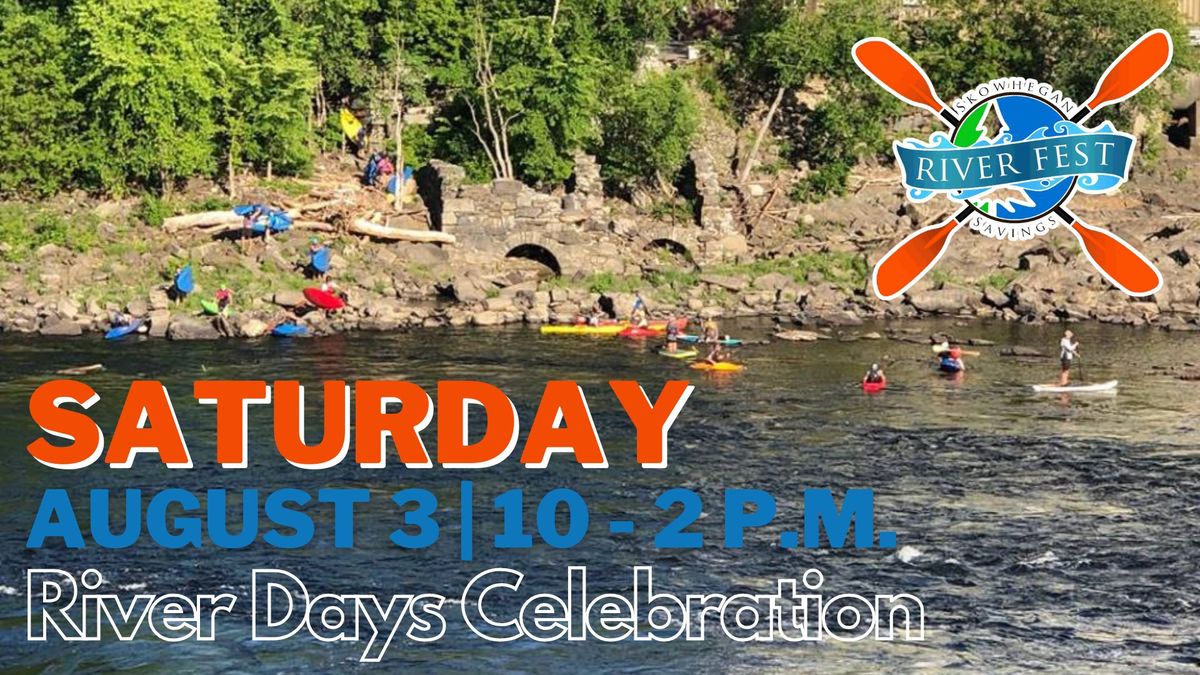 River Days Celebration - Skowhegan River Fest 2024