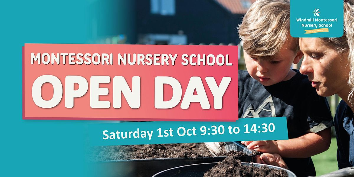 Kindred Windmill Montessori  Nursery School Open Day - 1st October 2022