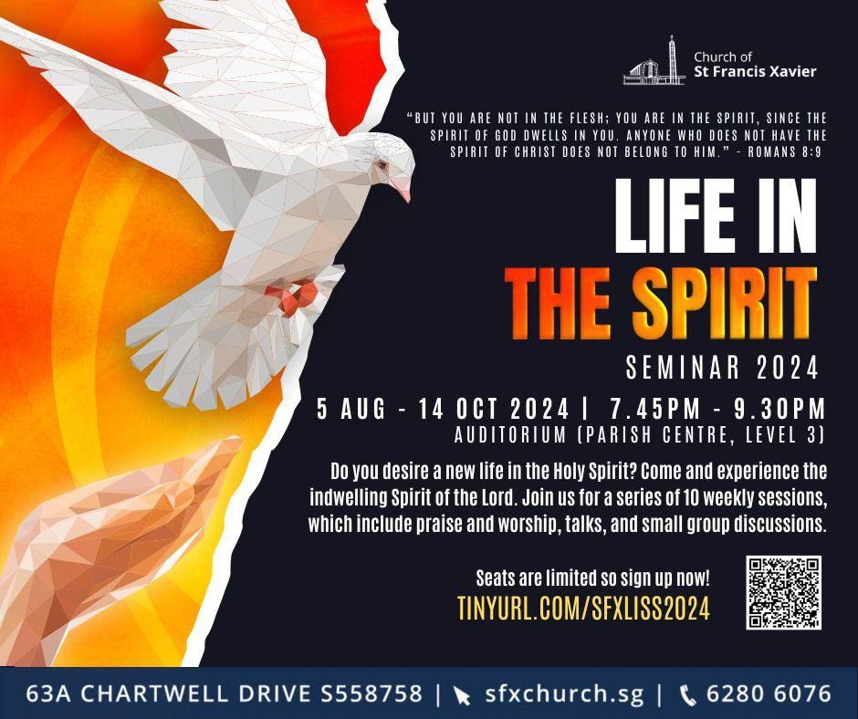 Life In The Spirit Seminar 2024