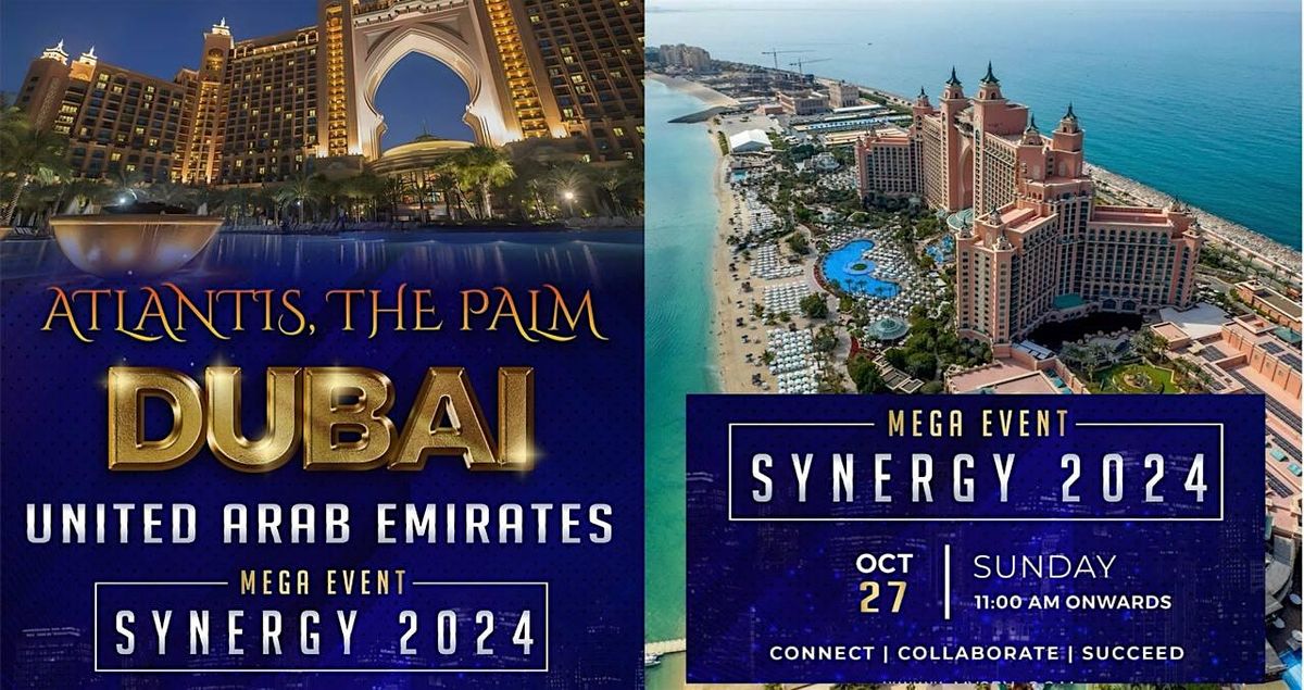 Dubai Mega Synergy 2024 and Gala Dinner & Entertainment