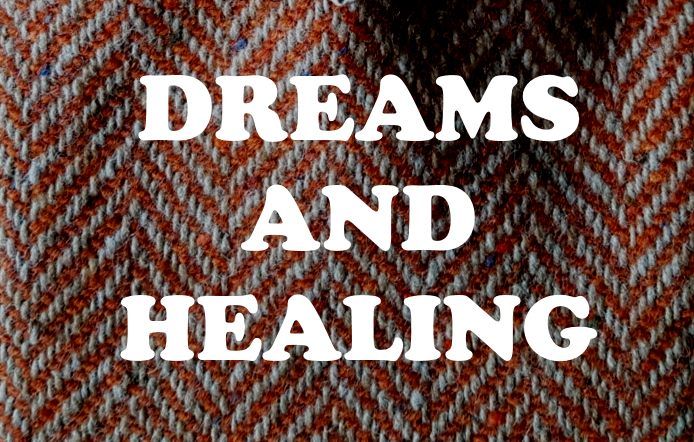 Dreams and Healing