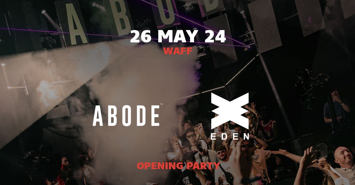 ABODE Opening Party 