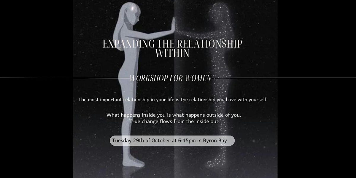 TANTRIC WORKSHOP FOR WOMAN. EXPAND THE RELATIONSHIP WITHIN