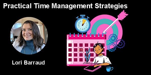 Practical Time Management Strategies