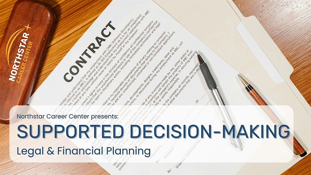 Supported Decision-Making: Legal and Financial Planning