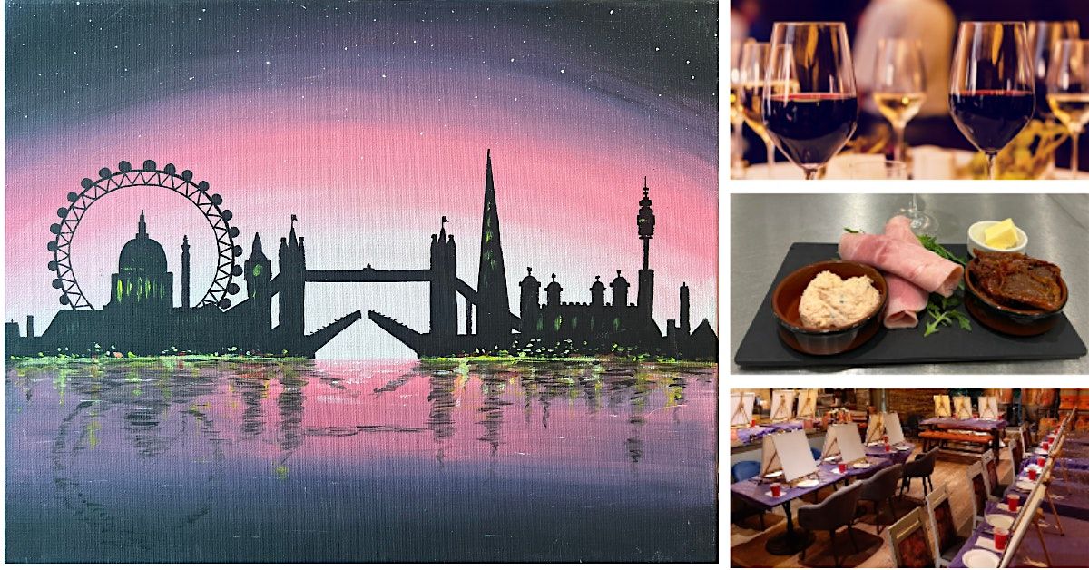 Paint, Wine and Platter  Night -  Horsham - 'London Lights'