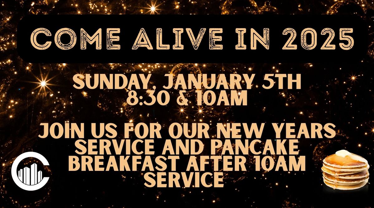 Come Alive in 2025 - New Years Service 