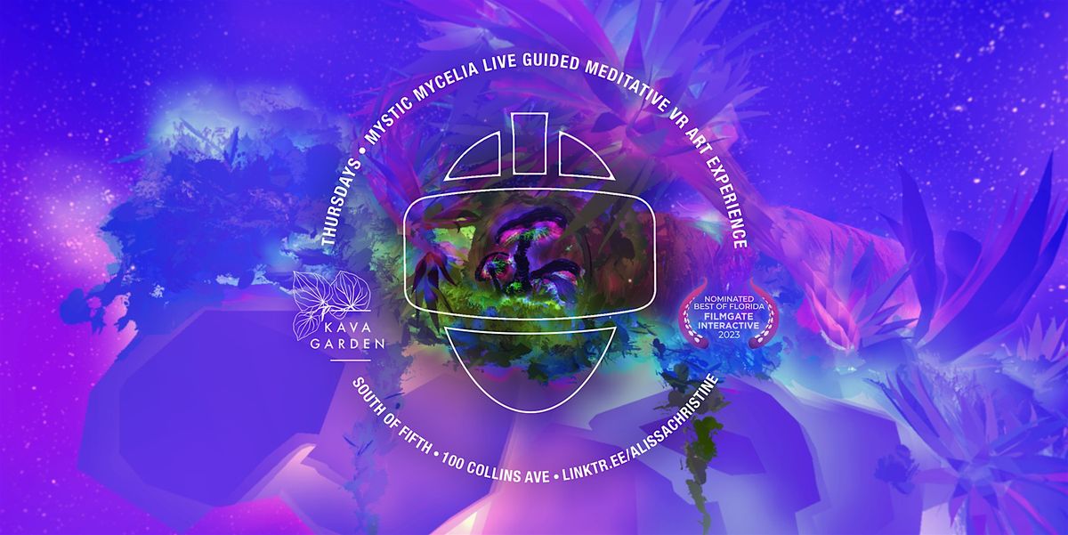 VR Meditations at Kava Garden \u2022 Thursdays