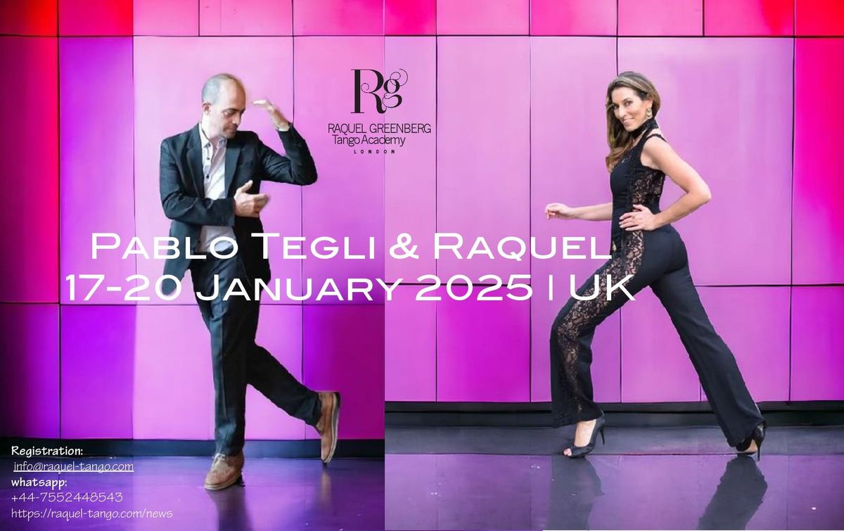 Pablo Tegli & Raquel \/ 17-22 January 2025