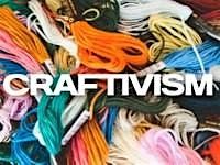 Craftivism  Documentary Screening &  Pachamama Project