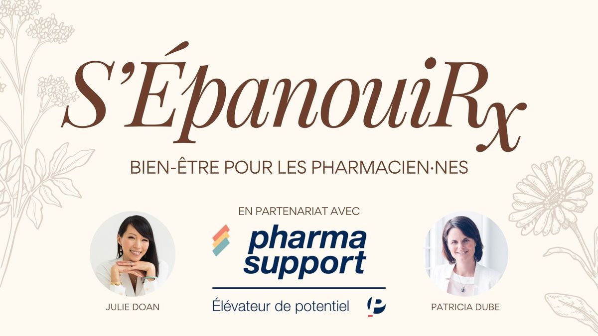 S'\u00c9panouiRx, bien-\u00eatre pour les pharmaciens