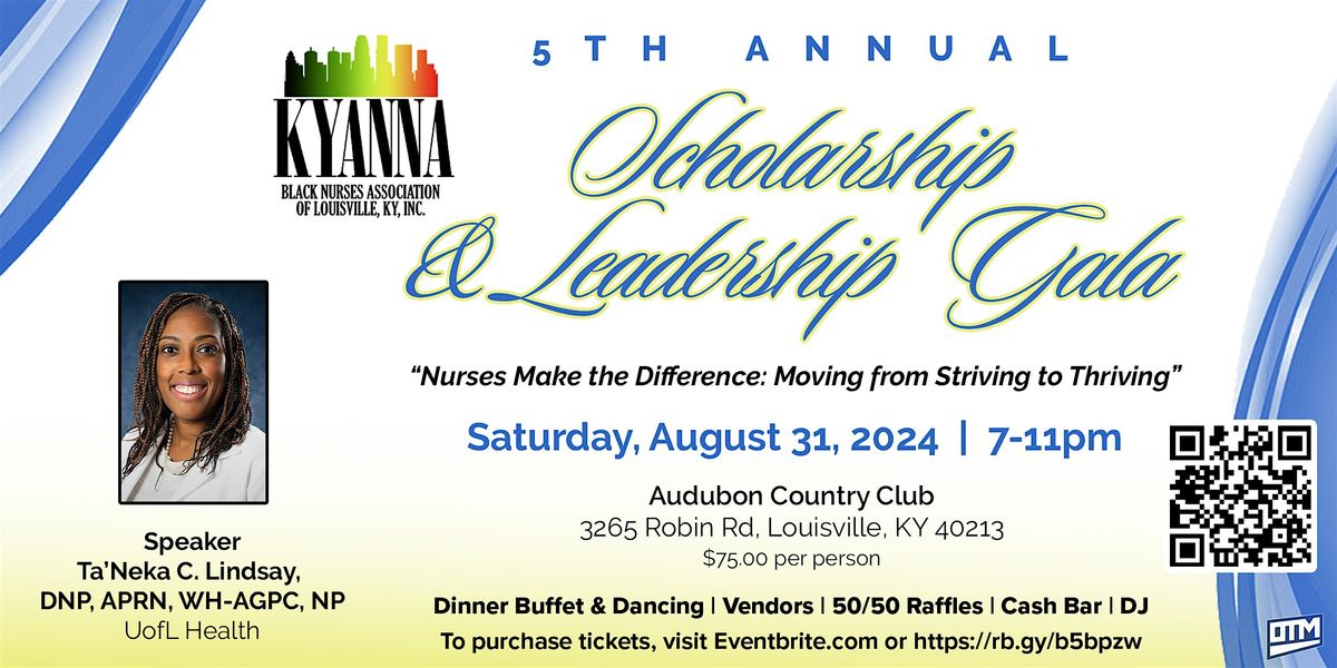 5th Annual  Scholarship and Leadership Gala