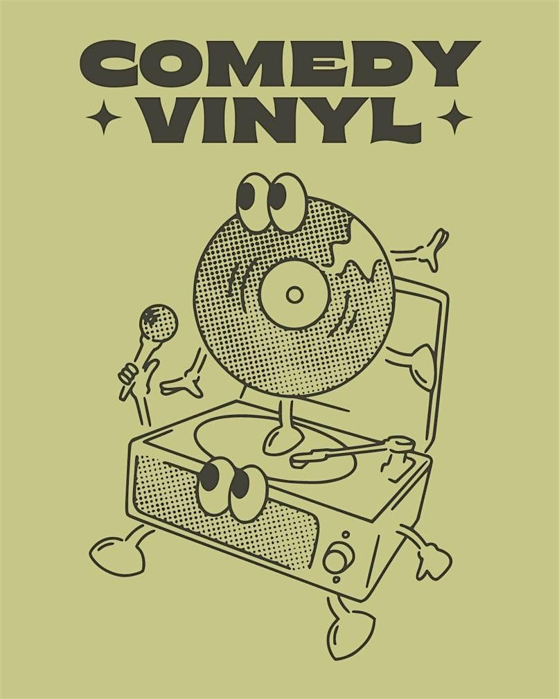 Comedy Vinyl May Monthly Showcase