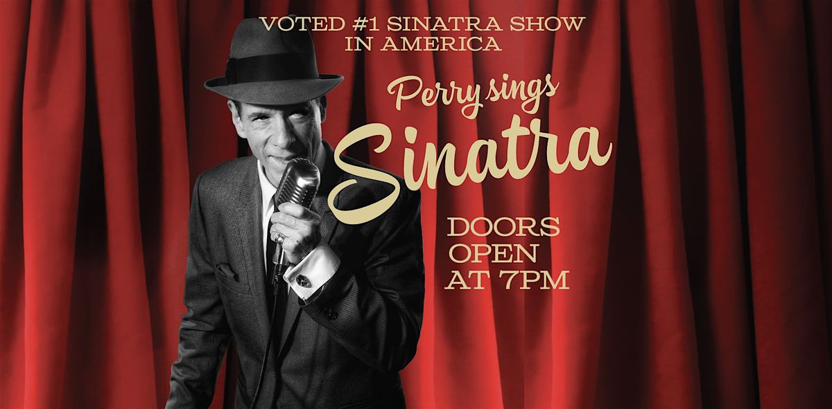 \u2728 Perry Sings Sinatra LIVE! - The Sinatra Experience