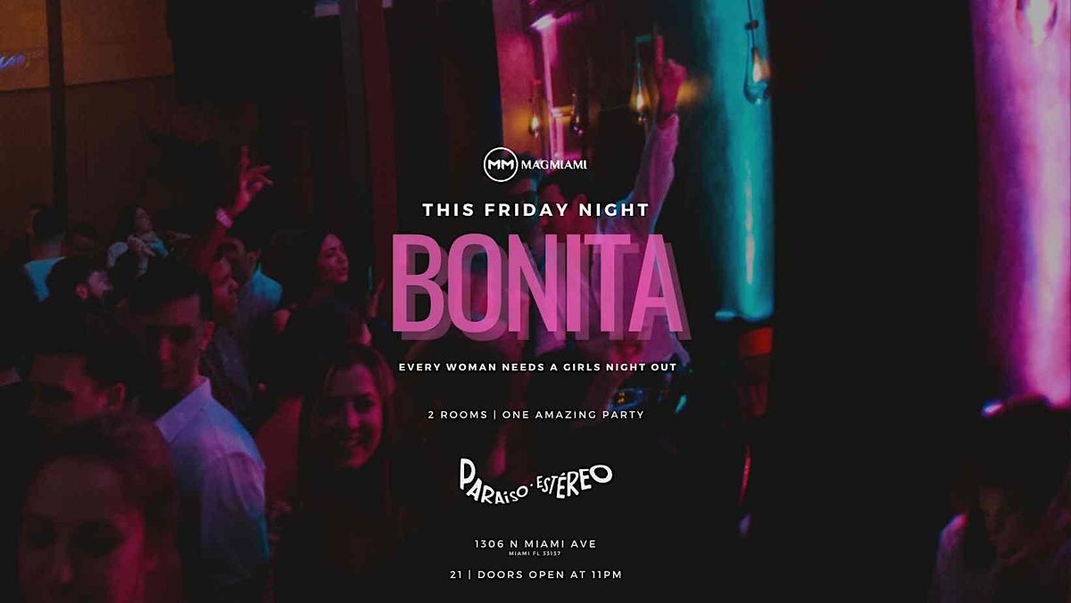 BONITA Fridays | Its a girls night, let's have some drinks!