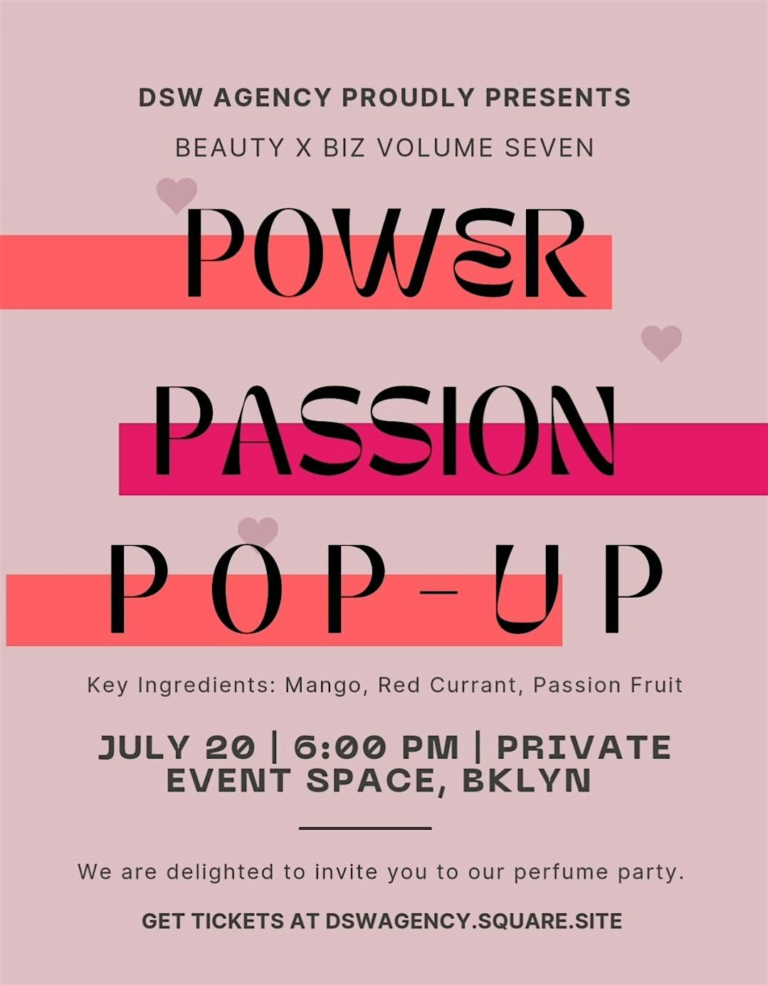 Beauty x BIZ: Power Passion Perfume Pop-Up Shop