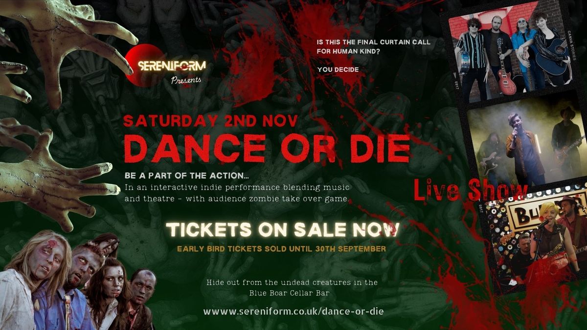 Dance or Die @ The Blue Boar Cellar Bar