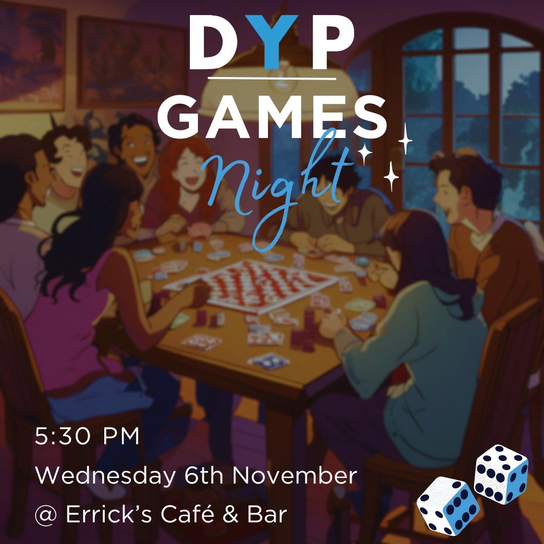 DYP Games Night