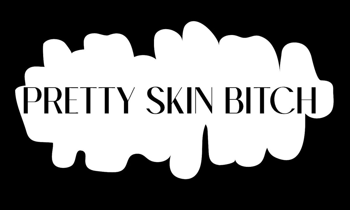 Pretty Skin Bitch May Meetup