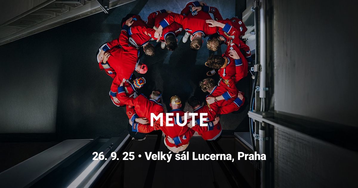 Meute \u2022 Praha