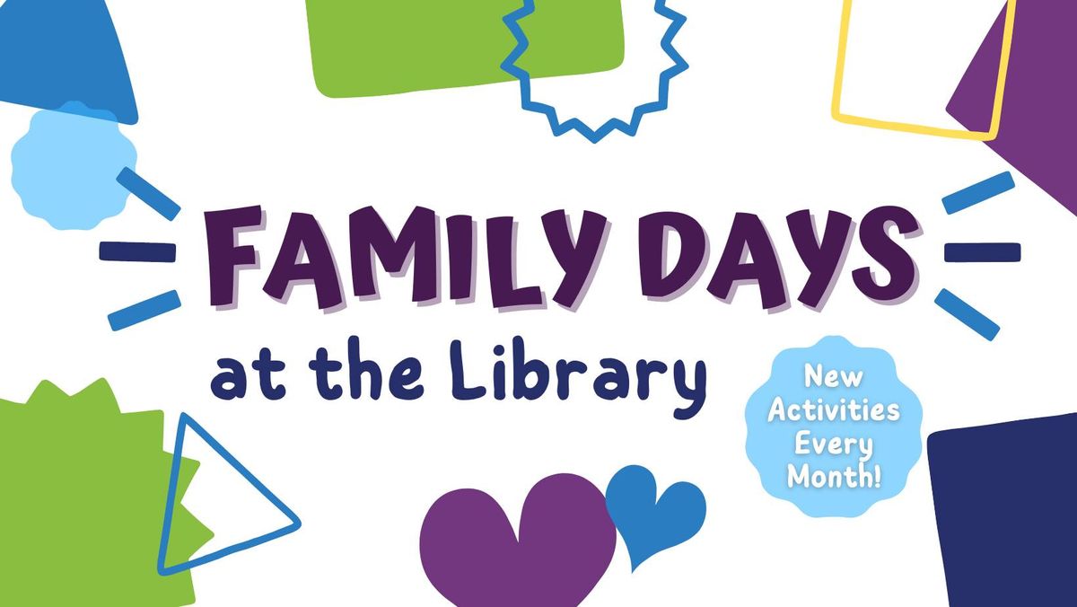 Family Days at the Library