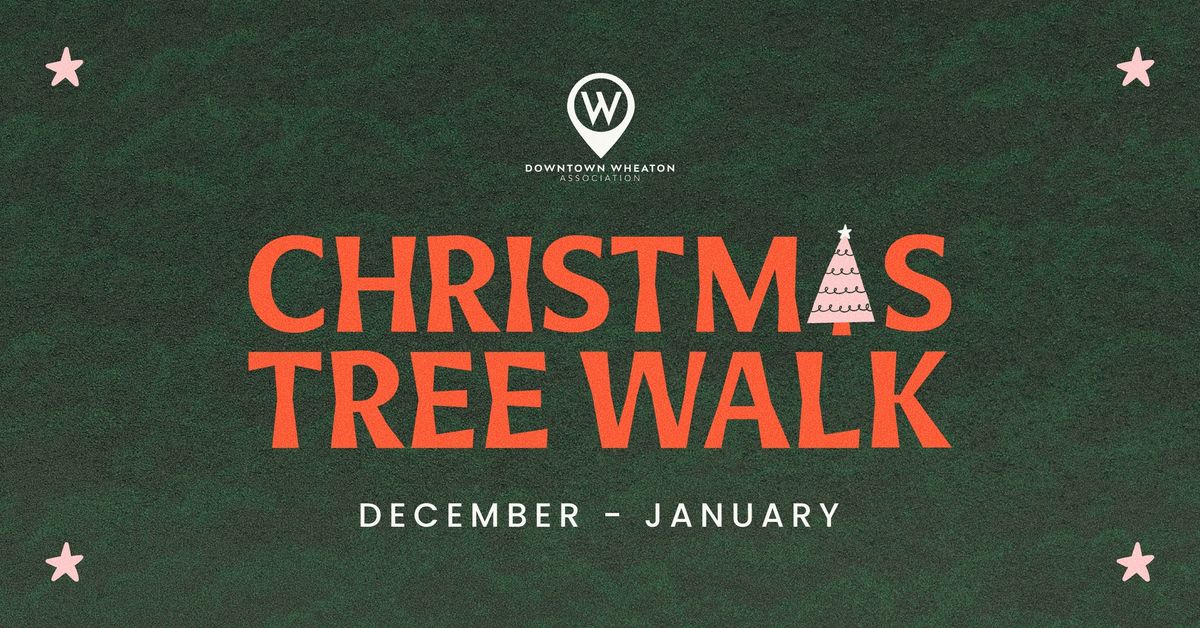 Christmas Tree Walk