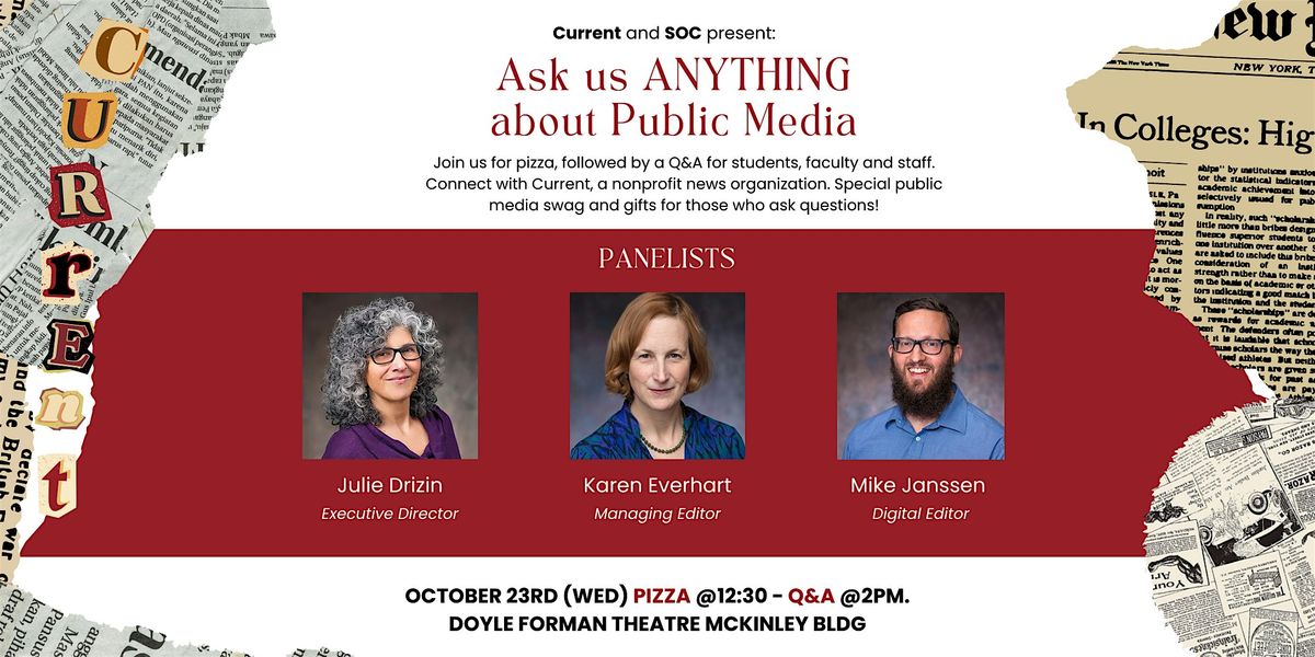 Current Presents: "Ask Us Anything About Public Media"