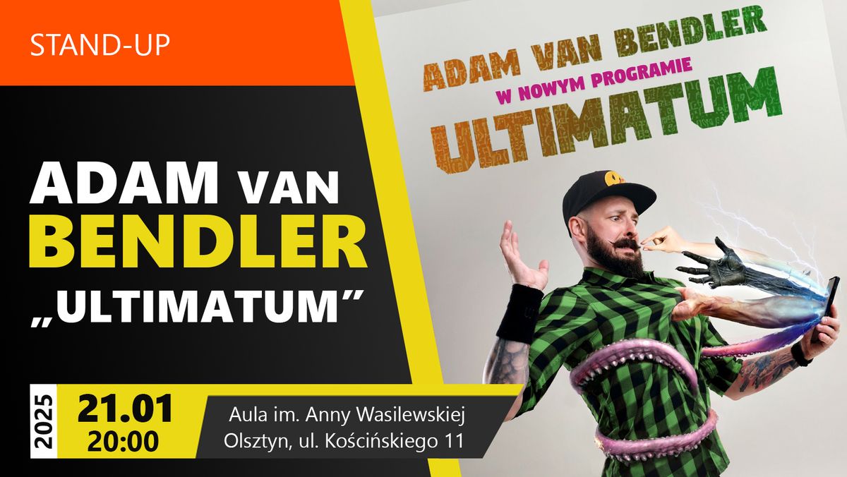 OLSZTYN | ADAM VAN BENDLER | STAND-UP