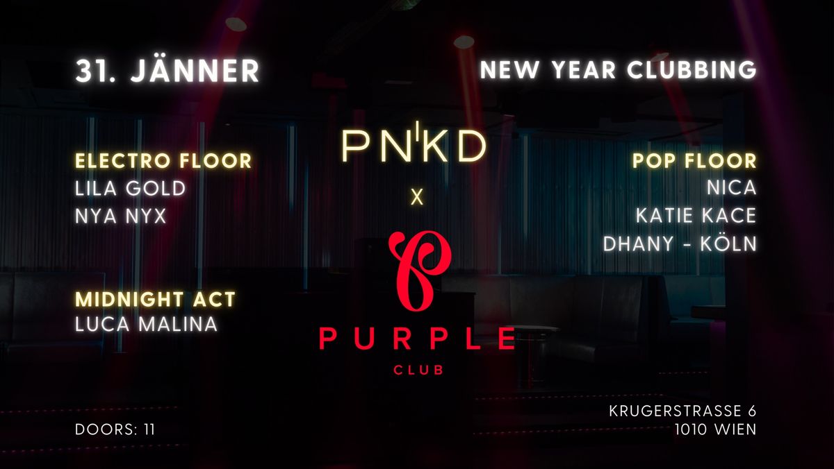 PiNKED goes PURPLE - New Year Clubbing