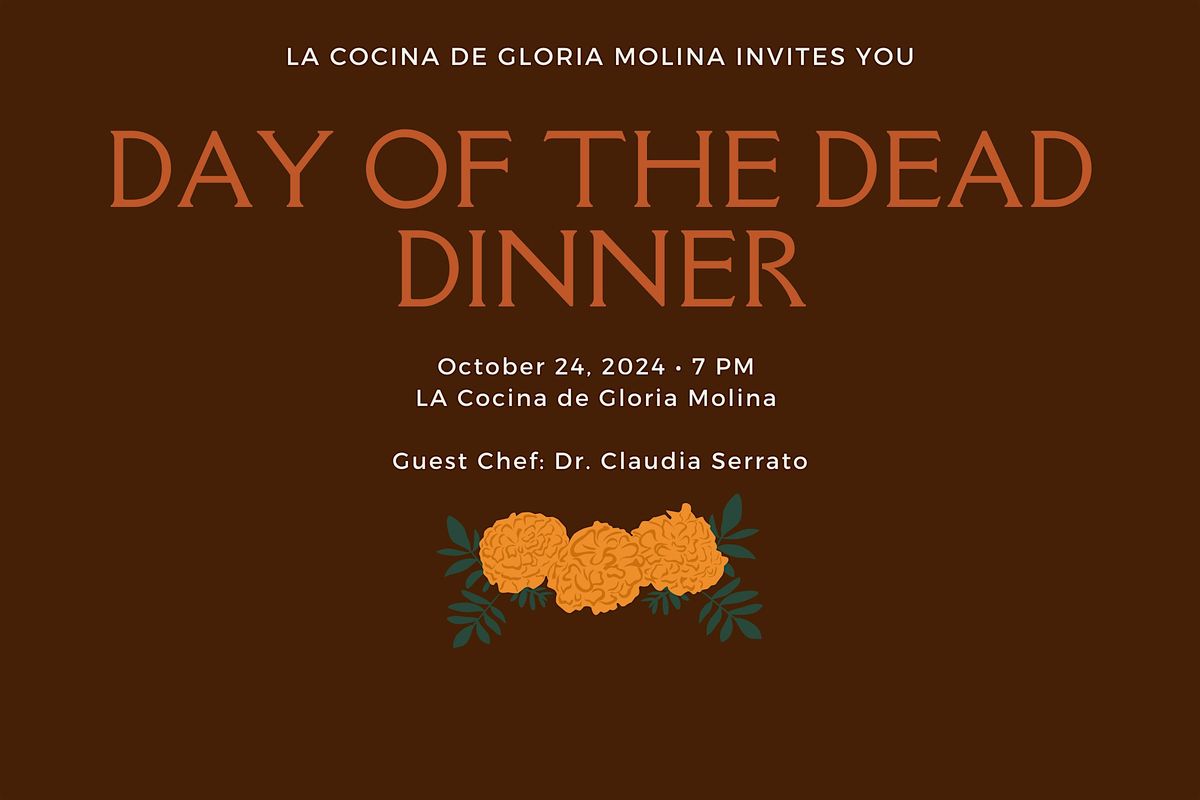 Chef's Table: A Day of the Dead Dinner